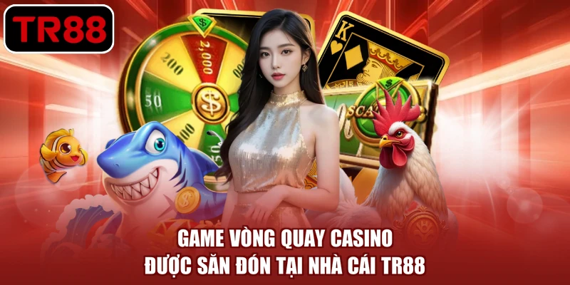 game vòng quay casino